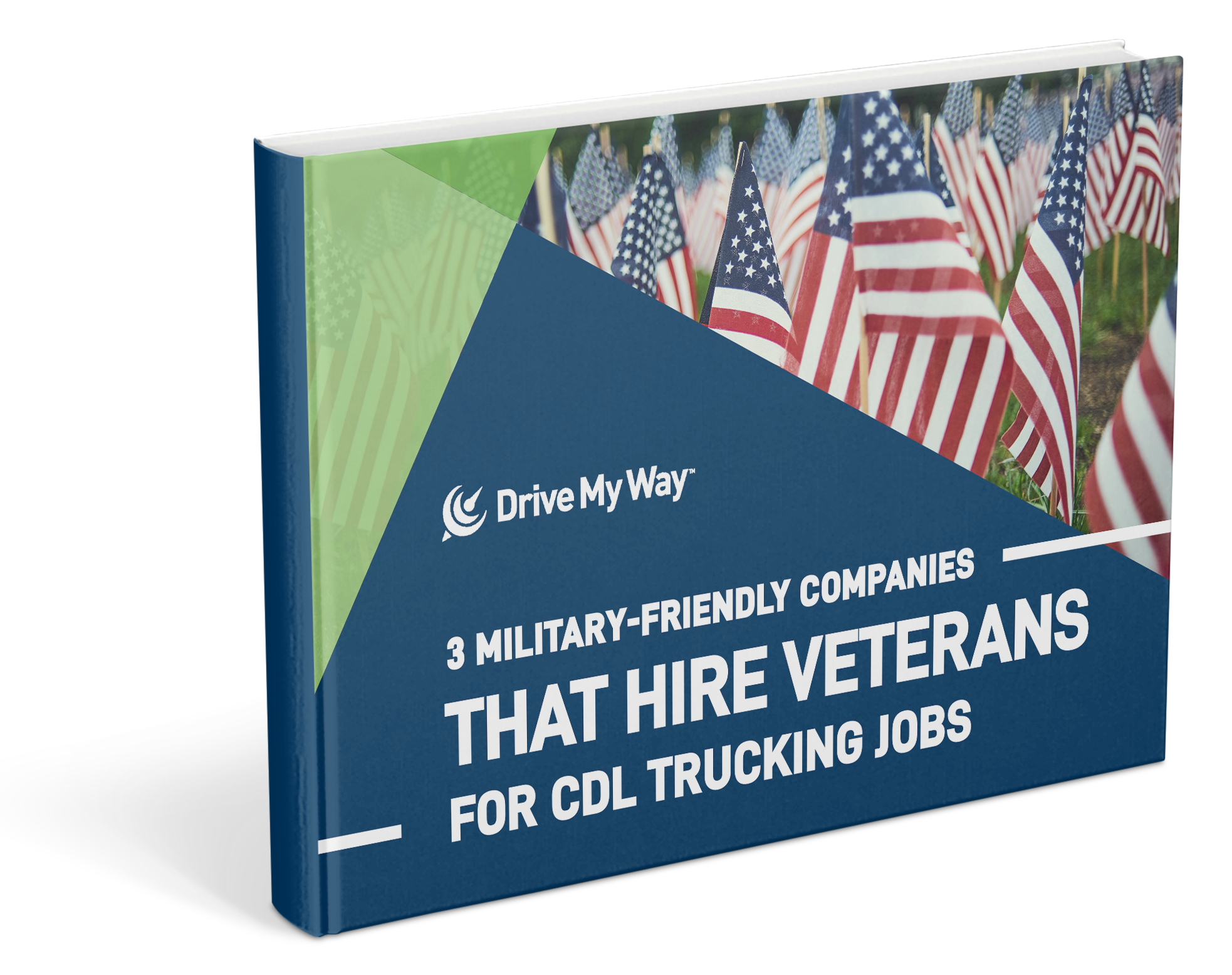 3 Military Friendly Companies That Hire Veterans For Trucking Jobs